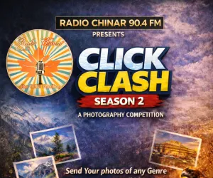 Radio Chinar 90.4 FM presents  Click and Clash Season 2 